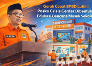 Gerak Cepat BPBD Lutim: Posko Crisis Center Dibentuk, Edukasi Bencana Masuk Sekolah