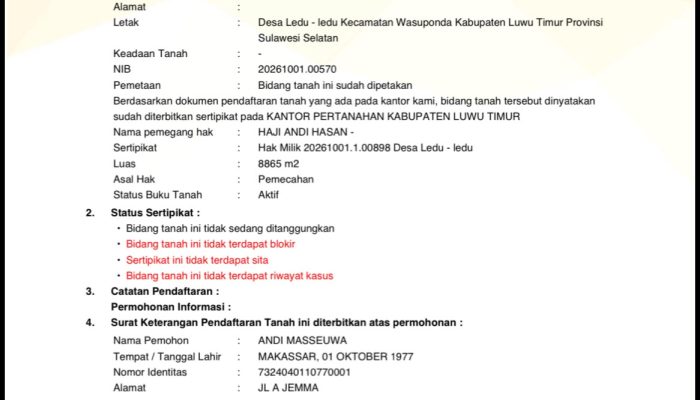 Info: BPN Luwu Timur Terbitkan Surat Keterangan Pendaftaran Tanah, SHM Andi Hasan Berstatus Aktif